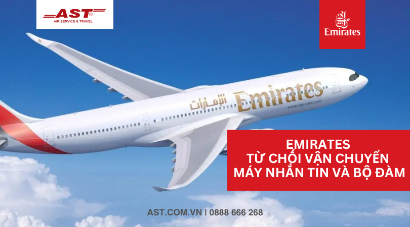 Emirates-tu-choi-van-chuyen-may-nhan-tin-va-bo-dam